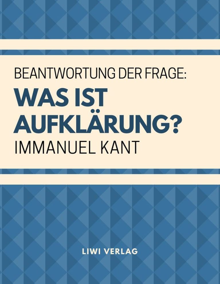 Immanuel Kant - Was ist Aufklärung? - liwi-verlag.de