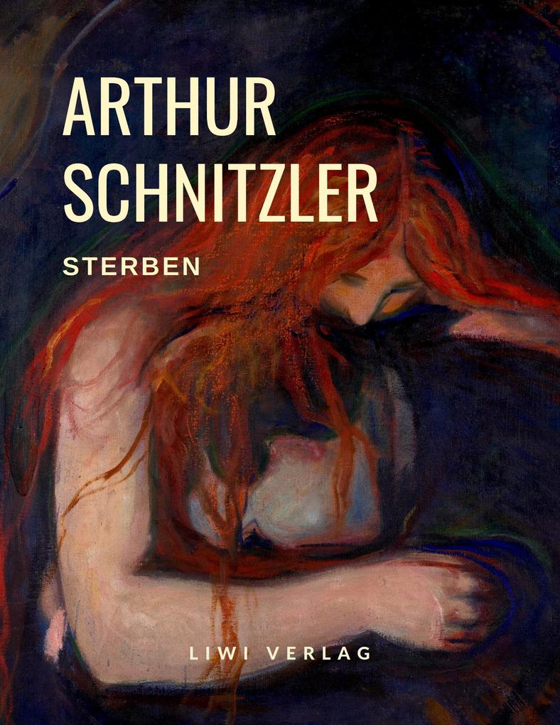 Arthur Schnitzler - Sterben