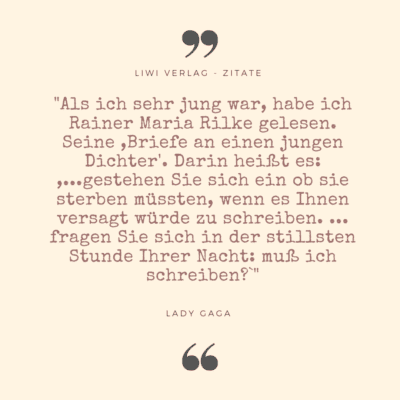Lady Gaga Rilke briefe an einen jungen dichter liwi verlag