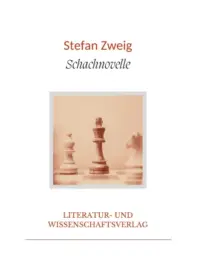 Stefan Zweig - Schachnovelle