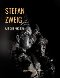Stefan Zweig - Legenden