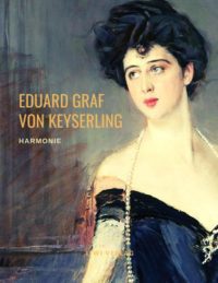 Eduard Graf Von Keyserling - Harmonie