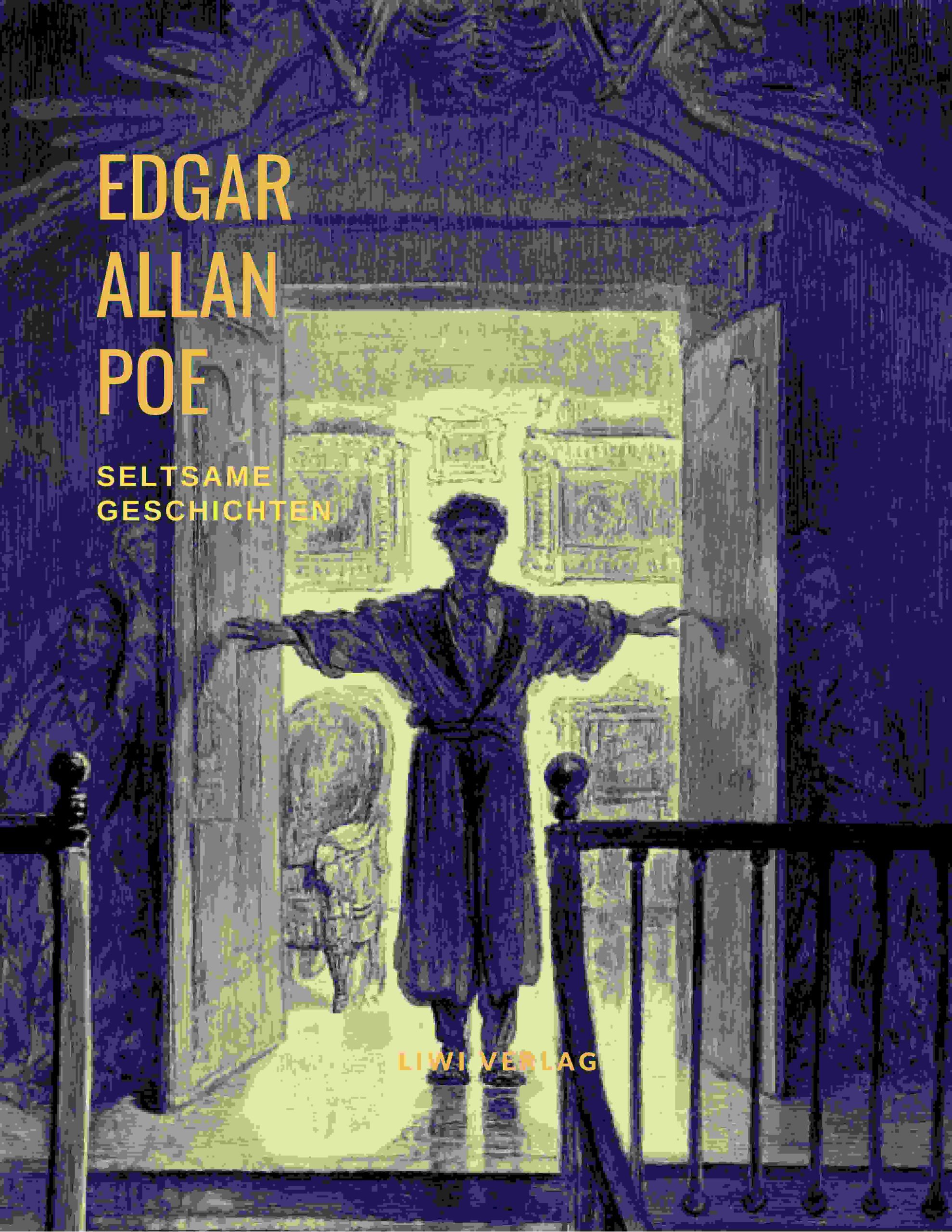 Edgar Allan Poe Seltsame Geschichten