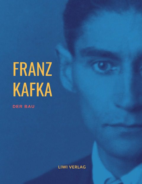 Franz Kafka Der Bau Buch