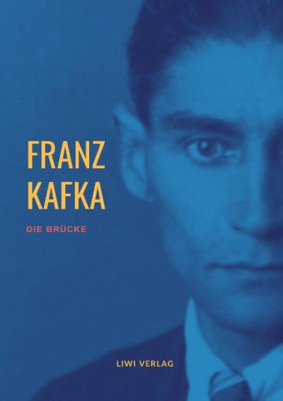 Die Brücke - Franz Kafka - Zusammenfassung & Interpretation