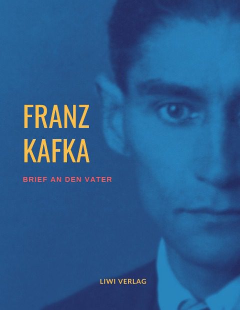 Franz Kafka Brief an den Vater
