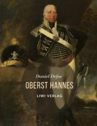 Daniel Defoe oberst hannes col jack jaques