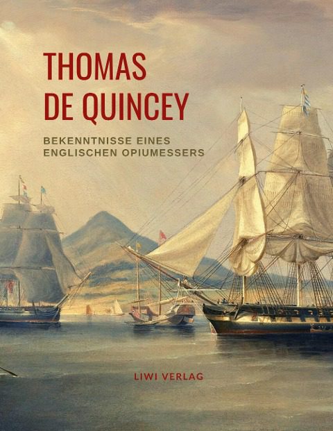 Thomas De Quincey - Bekenntnisse eines englischen Opiumessers