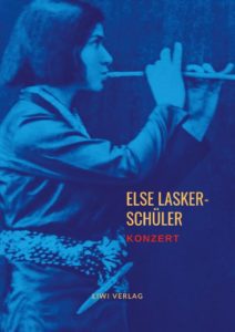 Else Lasker-Schüler - Konzert