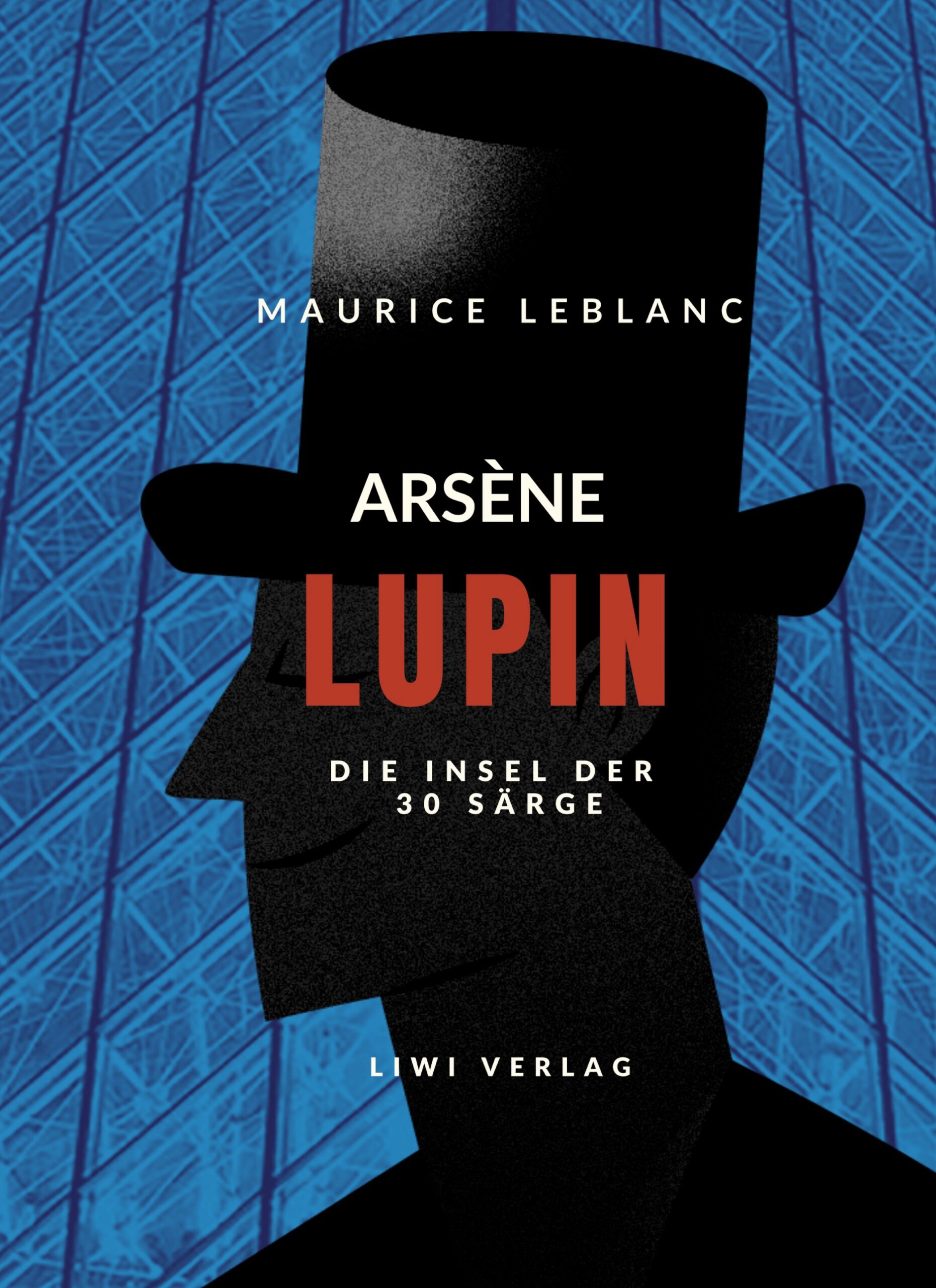 gentleman-gauner Maurice Leblanc arsene lupin buch insel