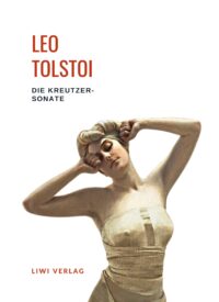 Kanon der Weltliteratur, Krieg und Frieden, Leo Tolstoi, Russische Literatur, Russland