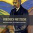Friedrich Nietzsche - Menschliches, Allzumenschliches