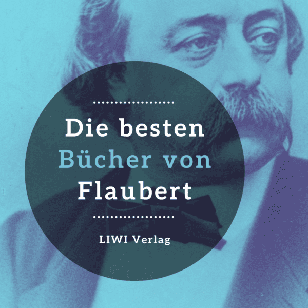 Die-besten-Buecher-Gustave-Flaubert