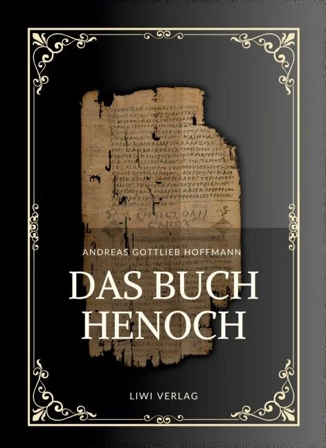 Andreas Gottlieb Hoffmann - Das Buch Henoch