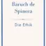 Baruch de Spinoza - Die Ethik