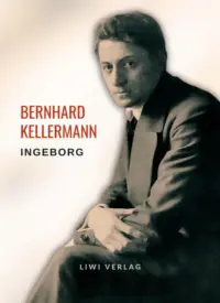 Bernhard Kellermann - Ingeborg