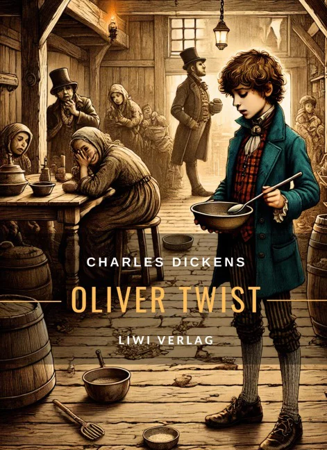 Charles Dickens - Oliver Twist