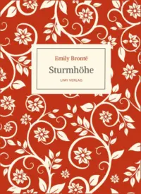 Emily Brontë - Sturmhöhe