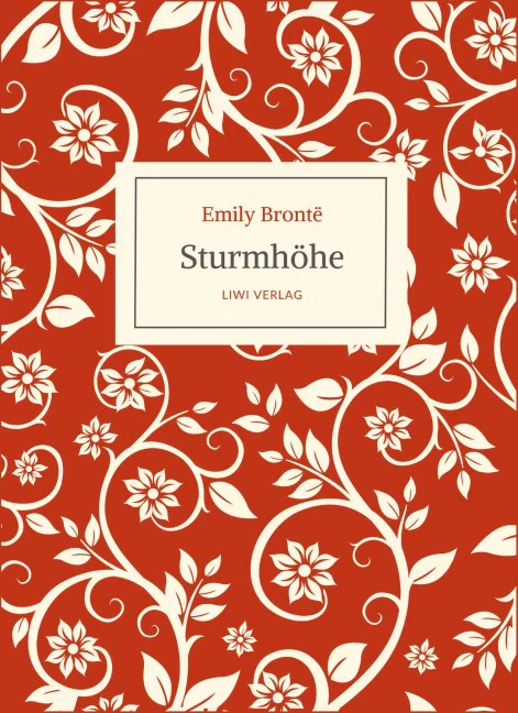Emily Brontë - Sturmhöhe