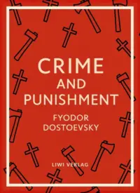 Fyodor Dostoevsky - Crime and Punishment (English Edition)