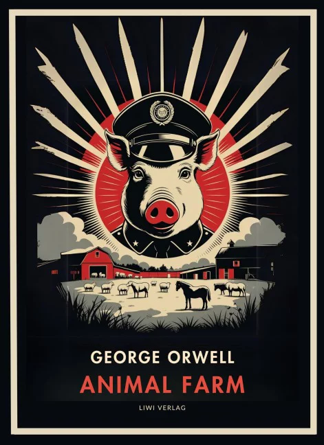 George Orwell - Animal Farm (English Edition)