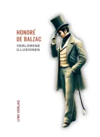 Honoré de Balzac - Verlorene Illusionen