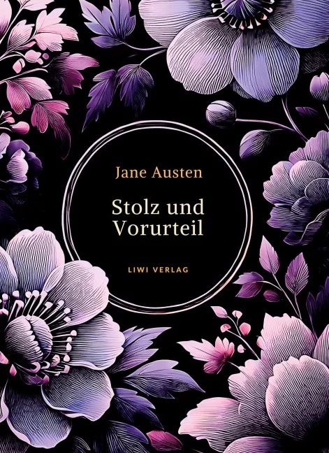 Jane Austen - Stolz und Vorurteil