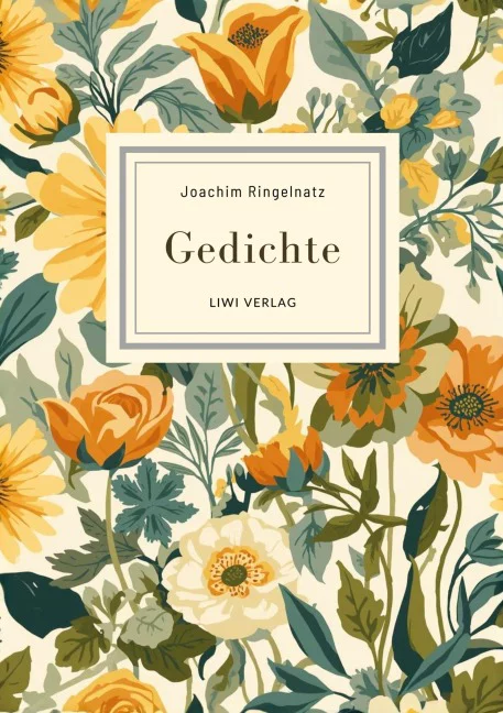 Joachim Ringelnatz - Gedichte