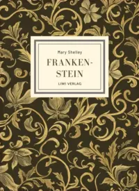 Mary Shelley - Frankenstein (The 1818 Text)