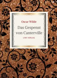 Oscar Wilde - Das Gespenst von Canterville