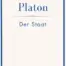 Platon - Der Staat. Vollständige Neuausgabe