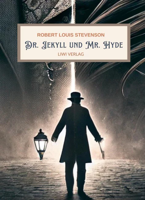 R. L. Stevenson - Der seltsame Fall des Dr. Jekyll und Mr. Hyde