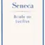 Seneca - Briefe an Lucilius
