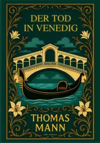 Thomas Mann - Der Tod in Venedig