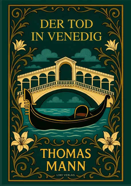 Thomas Mann - Der Tod in Venedig