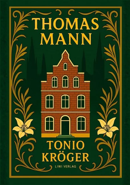 Thomas Mann - Tonio Kröger