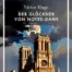 Victor Hugo - Der Glöckner von Notre-Dame