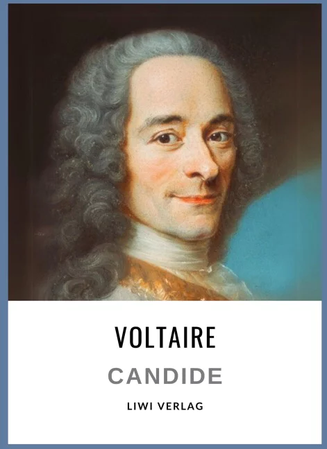 Voltaire - Candide oder der Optimismus