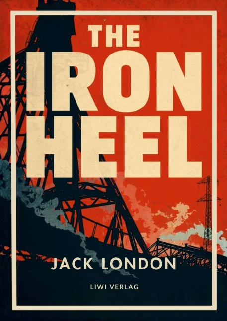 Jack London - The Iron Heel - English