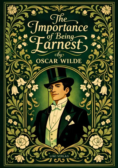 Oscar Wilde - The Importance of Being Earnest - English
