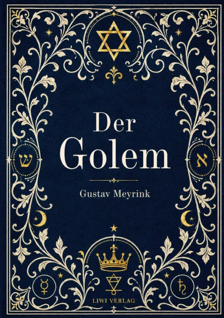 Gustav Meyrink - Der Golem